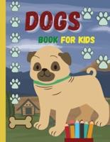 DOGS Book for Kids