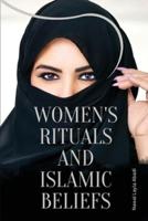 Women's Rituals and Islamic Beliefs