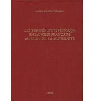 Les Traites D'Obstetrique En Langue Francaise Au Seuil De La Modernite