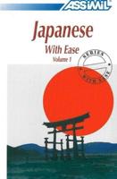 Japanese With Ease. Volume 1