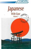 Japanese With Ease. Volume 2