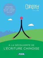 Chineasy - A La Lecouverte De L'ecriture Chinoise