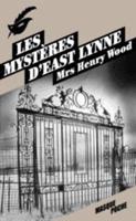 Les Mysteres d'East Lynne