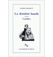 Derniere Bande Suivi De Cendres