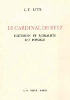 Le Cardinal De Retz Historien Et Moraliste