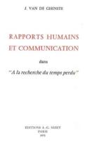 Rapports Humains Et Communication Dans 'A La Recherche Du Temps Perdu'