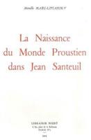 La Naissance Du Monde Proustien
