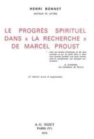 Le Progres Spirituel Dans 'La Recherche' De Marcel Proust