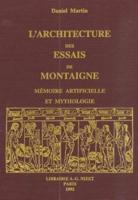 L' Architecture Des Essais De Montaigne