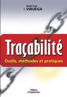 Traçabilité:Outils, méthodes et pratiques