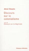 Discours Sur Le Colonialisme Suivi De Discours Sur