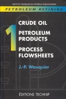 Petroleum Refining V.1