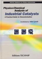 Physico-Chemical Analysis of Industrial Catalysts