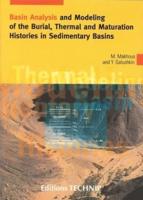 Basin Analysis and Modeling of the Burial, Thermaland Maturation Histories in Sedimentary Basins