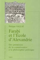 Al Farabi Et l'Ecole d'Alexandrie