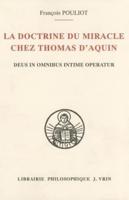 La Doctrine Du Miracle Chez Thomas d'Aquin