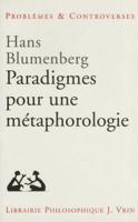 Paradigmes Metaphorologie