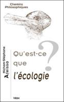 Qu'est-Ce Que l'Ecologie?