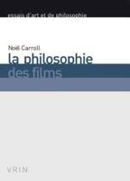 La Philosophie Des Films