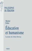 Education Et Humanisme