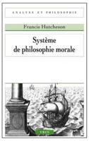 Systeme De Philosophie Morale