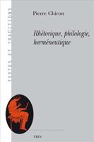 Rhetorique, Philologie, Hermeneutique