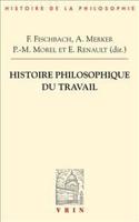 Histoire Philosophique Du Travail