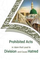 Prohibited Acts in Islam That Lead to Division and Cause Hatred