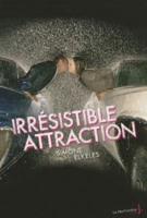 Irr'sistible Attraction