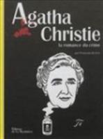 Agatha Christie, La Romance Du Crime