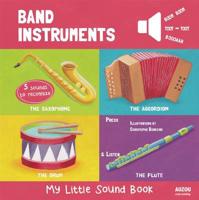Band Instruments - My Little Sound Book