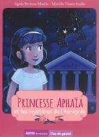 Princesse Aphaia Et Les Mysteres De l'Acropole