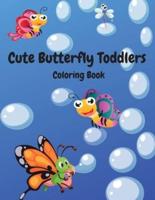 Cute Butterfly Toddlers Coloring Book