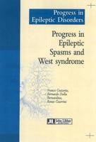 Progress in Epileptic Spasms & West Syndrome