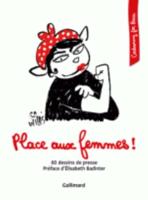 Cartooning for peace/Place Aux Femmes !