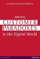 Addressing Customer Paradoxes in the Digital World