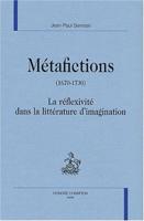 Métafictions (1670-1730)