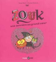 Zouk 1/Une Sorciere Au Grand Coeur