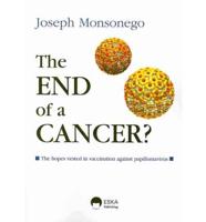 The End of a Cancer?