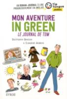 Mon Aventure in green/Le Journal De Tom