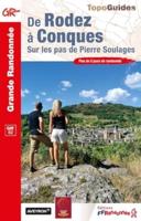 De Rodez a Conques- Sur Les Pas De Pierre Soulages