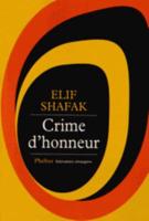 Crime D'honneur (Prix Relay Des Voyageurs 2013)
