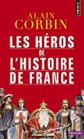 H'Ros De L'Histoire De France(les)
