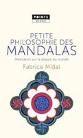 Petite Philosophie Des Mandalas