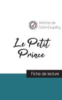 Le Petit Prince de Saint-Exupéry (fiche de lecture et analyse complète de l'oeuvre)