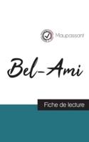 Bel-Ami de Maupassant (fiche de lecture et analyse complète de l'oeuvre)