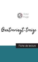 Quatrevingt-treize de Victor Hugo (fiche de lecture et analyse complète de l'oeuvre)