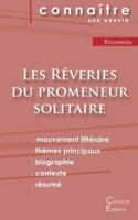 Fiche de lecture Les Rêveries du promeneur solitaire de Jean-Jacques Rousseau (analyse littéraire de référence et résumé complet)