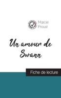 Un amour de Swann de Marcel Proust (fiche de lecture et analyse complète de l'oeuvre)