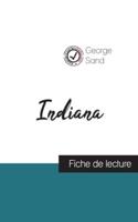 Indiana de George Sand (fiche de lecture et analyse complète de l'oeuvre)